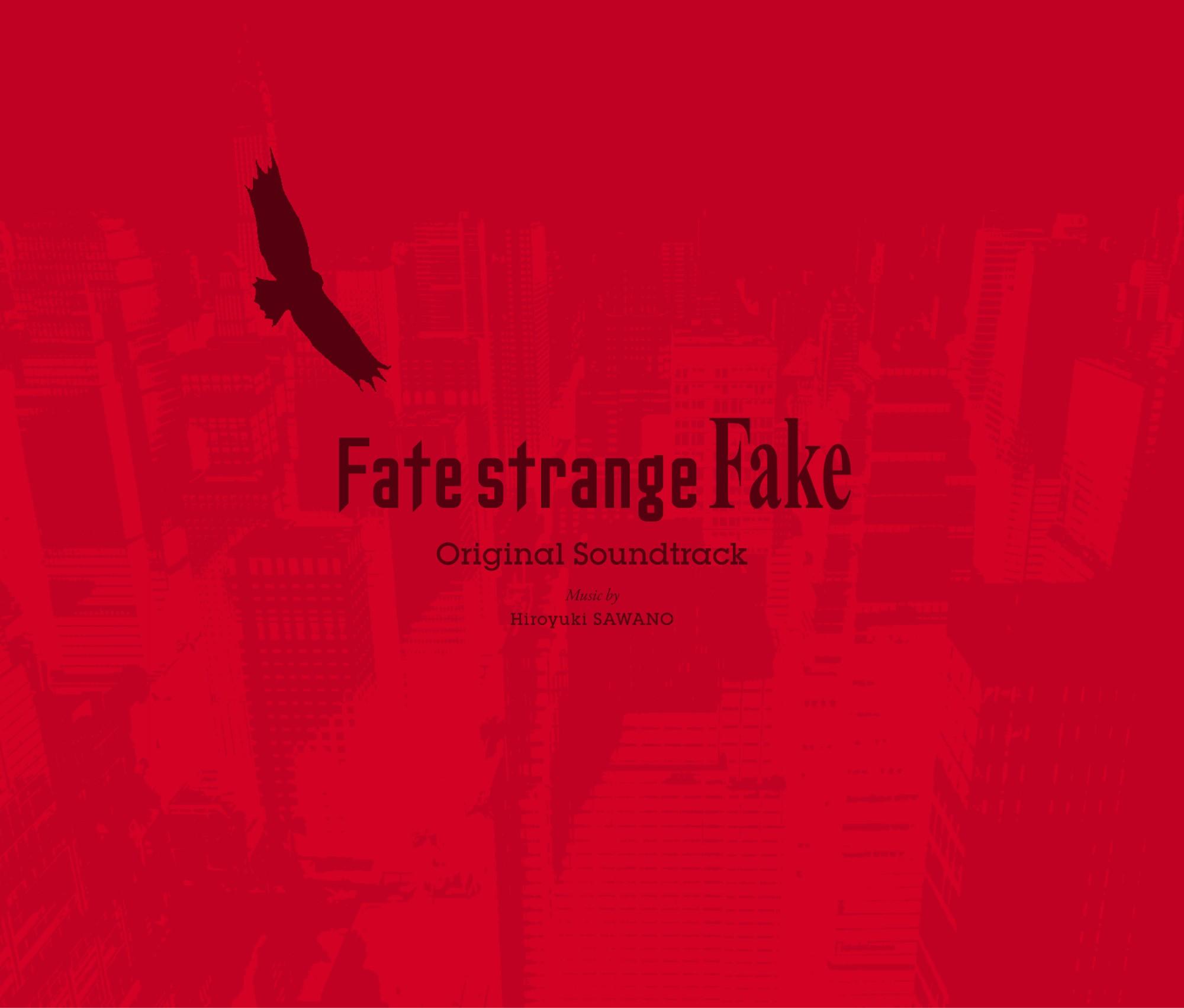 Fate/strange Fake Original Soundtrack