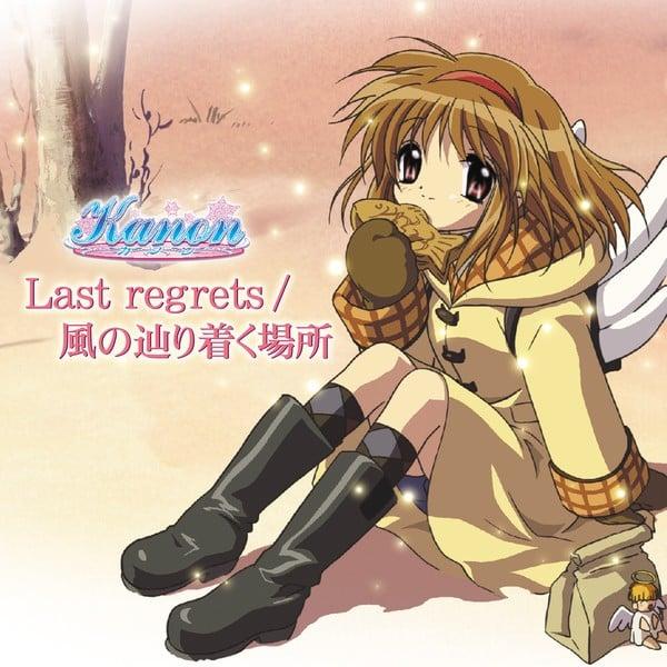 Last regrets ／ 風の辿り着く場所