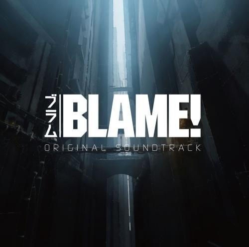 劇場版「BLAME!」オリジナルサウンドトラック