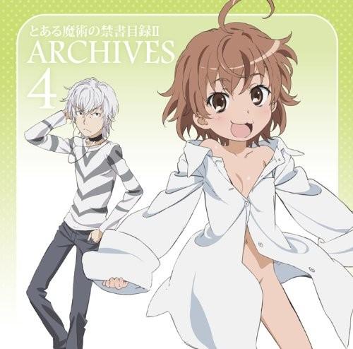 「とある魔術の禁書目録Ⅱ」アーカイブス4