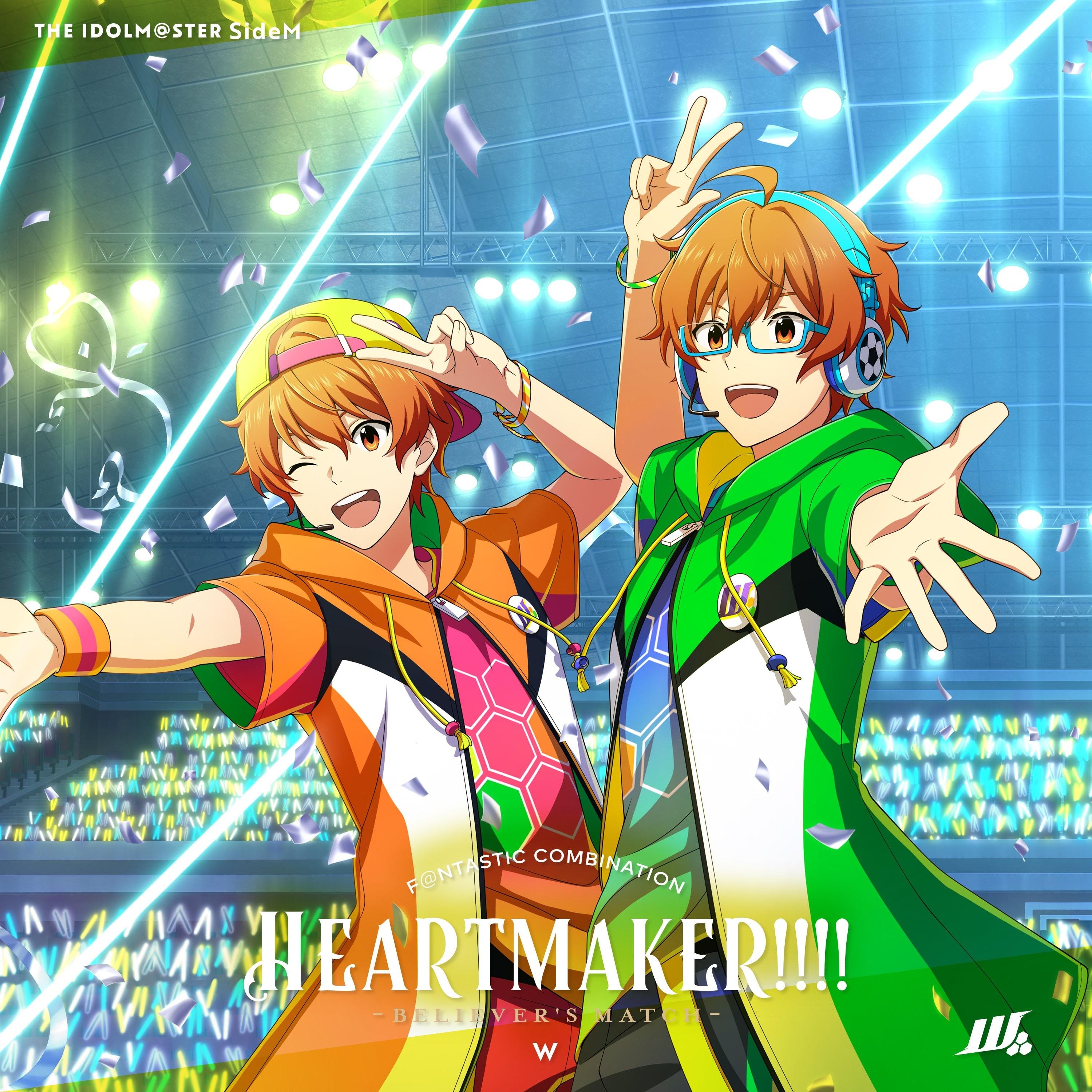 THE IDOLM@STER SideM F＠NTASTIC COMBINATION～HEARTMAKER!!!!～ -BELIEVER'S MATCH- W