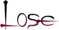 Lose